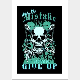 Make No Mistake Never Give Up Inspirational Quote Phrase Text Posters and Art